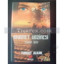 Kıyamet Hazinesi | Turgut Alkan