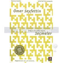 omer_seyfettin_butun_eserlerinden_secmeler