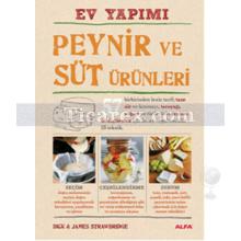 Ev Yapımı Peynir ve Süt Ürünleri | Dick & James Strawbridge