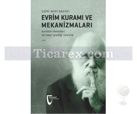 Evrim Kuramı ve Mekanizmaları | Çağrı Mert Bakırcı - Resim 1