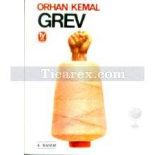 Grev | Orhan Kemal