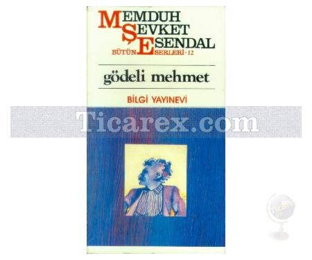Gödeli Mehmet | Memduh Şevket Esendal - Resim 1