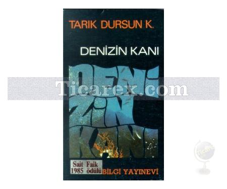 Denizin Kanı | Tarık Dursun K. - Resim 1