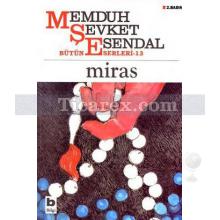 Miras | Memduh Şevket Esendal