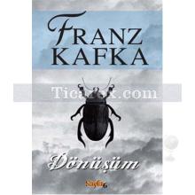 Dönüşüm | Franz Kafka