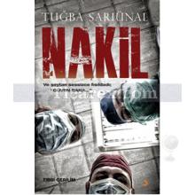 Nakil | Tuğba Sarıünal