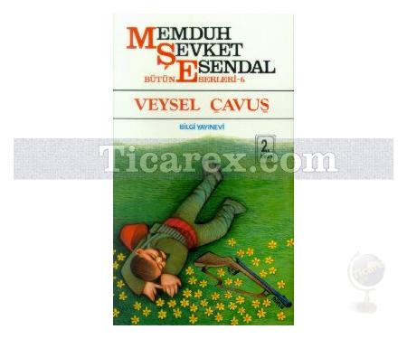 Veysel Çavuş | Memduh Şevket Esendal - Resim 1