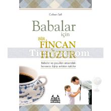 babalar_icin_bir_fincan_huzur
