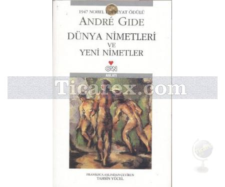 Dünya Nimetleri ve Yeni Nimetler | Andre Gide - Resim 1