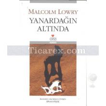 Yanardağın Altında | Malcolm Lowry