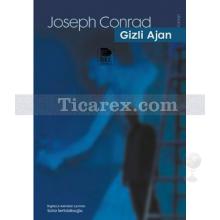 Gizli Ajan | Joseph Conrad