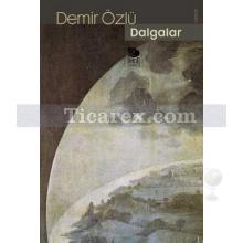 Dalgalar | Demir Özlü