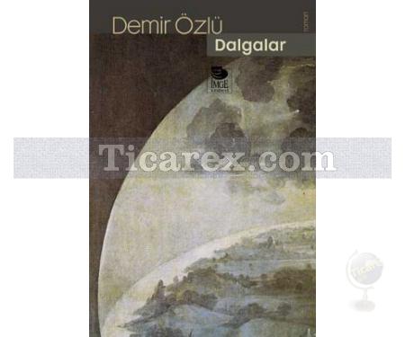 Dalgalar | Demir Özlü - Resim 1