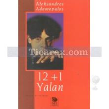 12+1 Yalan | Alexandros Adamapulos