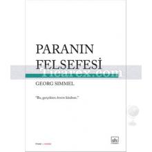 Paranın Felsefesi | Georg Simmel