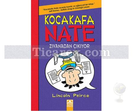 Kocakafa Nate Zıvanadan Çıkıyor | Lincoln Peirce - Resim 1