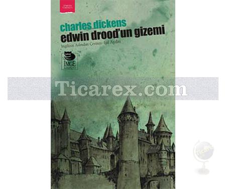 Edwin Drood'un Gizemi | Charles Dickens - Resim 1