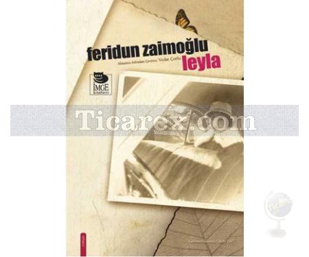 Leyla | Feridun Zaimoğlu - Resim 1