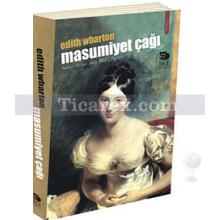 Masumiyet Çağı | Edith Wharton