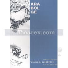 Arabölge | William S. Burroughs