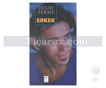 Erkek | Tülay Ferah - Resim 1