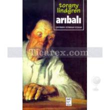 Arıbalı | Torgny Lindgren