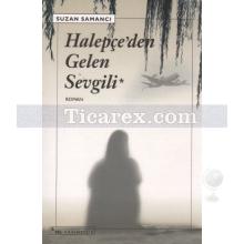 Halepçe'den Gelen Sevgili | Suzan Samancı