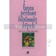 İnsan Postuna Bürünmüş Köpek | Ingvar Ambjörnsen