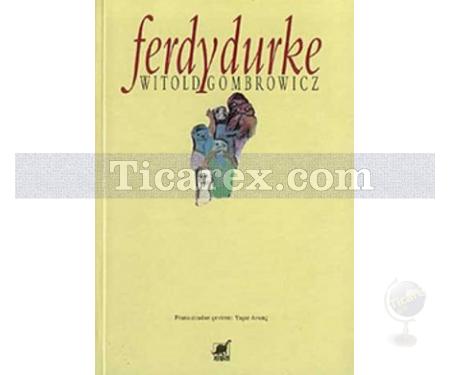 Ferdydurke | Witold Gombrowicz - Resim 1