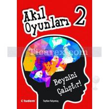 Akıl Oyunları 2 - Beynini Çalıştır! | Tayfun Yalçıntaş