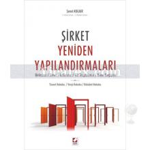 Şirket Yeniden Yapılandırmaları | Şenol Kocaer