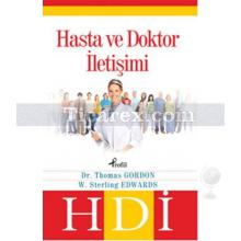 Hasta ve Doktor İletişimi | Sterling Edwards, Thomas Gordon