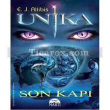 Unika - Son Kapı | E. J. Allibis