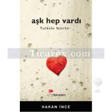 Aşk Hep Vardı | Hakan İnce