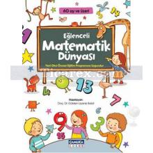 Eğlenceli Matematik Dünyası | Gülden Uyanık Balat