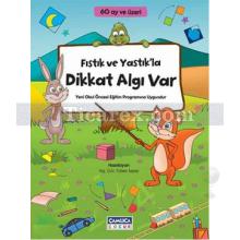 Fıstık ve Yastık'la Dikkat Algı Var | Türker Sezer