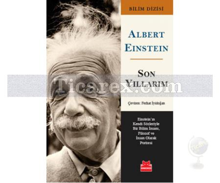 Son Yıllarım | Albert Einstein - Resim 1