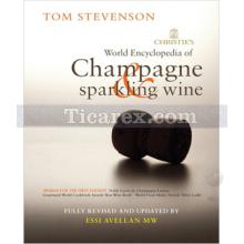 Christie's Encyclopedia of Champagne and Sparkling Wine | Tom Stevenson