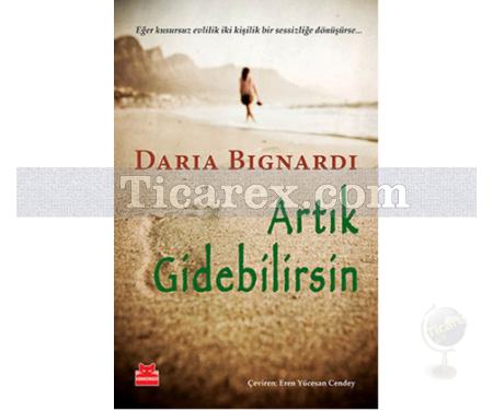 Artık Gidebilirsin | Daria Bignardi - Resim 1