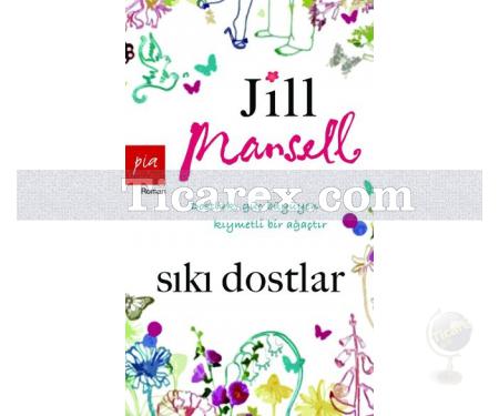 Sıkı Dostlar | Jill Mansell - Resim 1