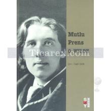 Mutlu Prens | Oscar Wilde