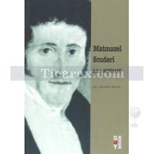 Matmazel Scuderi | E. T. A Hoffmann