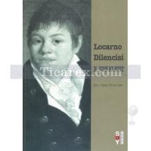 Locarno Dilencisi | Heinrich von Kleist