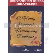Dünyanın En Güzel Hikayeleri 1 | O'Henry, Ernest Hemingway, John Steinbeck, William Faulkner