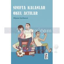 sinifta_kalanlar_okul_actilar