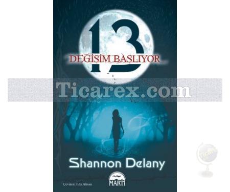 13: Değişim Başlıyor | Shannon Delany - Resim 1