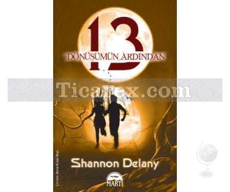 13: Dönüşümün Ardından | Shannon Delany - Resim 1