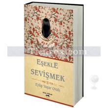 Eşekle Sevişmek | Eyüp Yaşar Ovalı