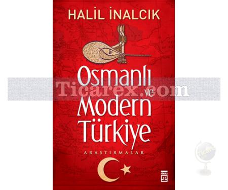 Osmanlı ve Modern Türkiye | Halil İnalcık - Resim 1