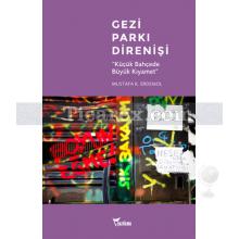 Gezi Parkı Direnişi | Mustafa K. Erdemol